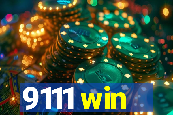9111 win